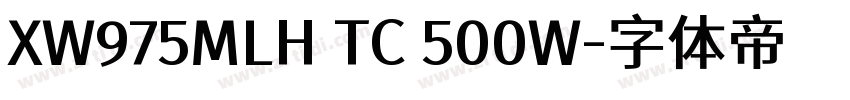 XW975MLH TC 500W字体转换